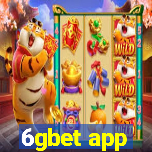 6gbet app